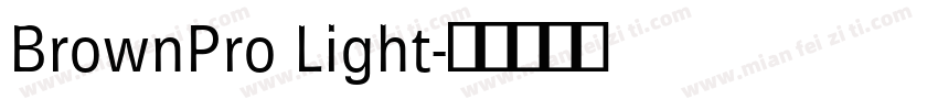 BrownPro Light字体转换